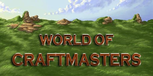 download World of craftmasters apk
